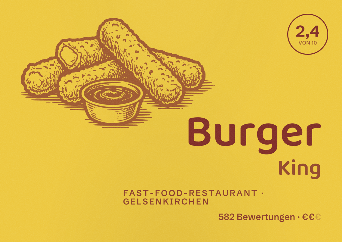 Illustriertes Poster von Burger King, Fast-Food-Restaurant in Gelsenkirchen: Bewertung 2,4 von 10 aus 582 Bewertungen, Preisniveau €€