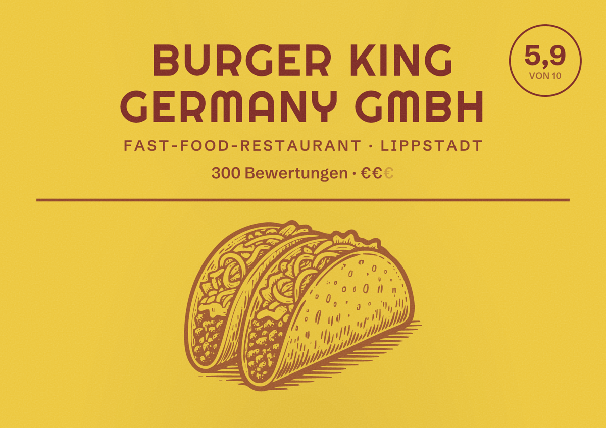 Illustriertes Poster von Burger King Germany GmBH, Fast-Food-Restaurant in Lippstadt: Bewertung 5,9 von 10 aus 300 Bewertungen, Preisniveau €€