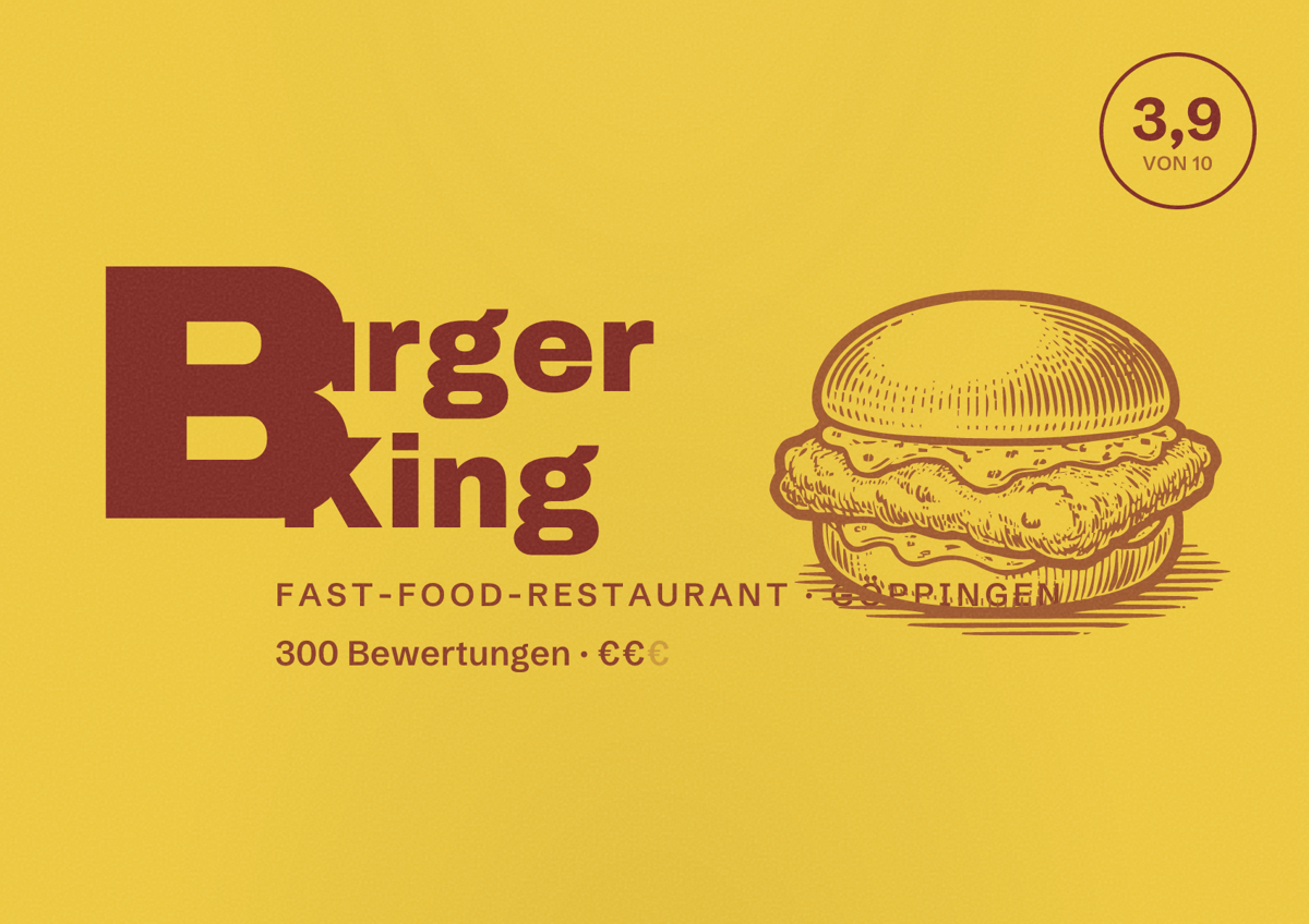 Illustriertes Poster von Burger King, Fast-Food-Restaurant in Göppingen: Bewertung 3,9 von 10 aus 300 Bewertungen, Preisniveau €€