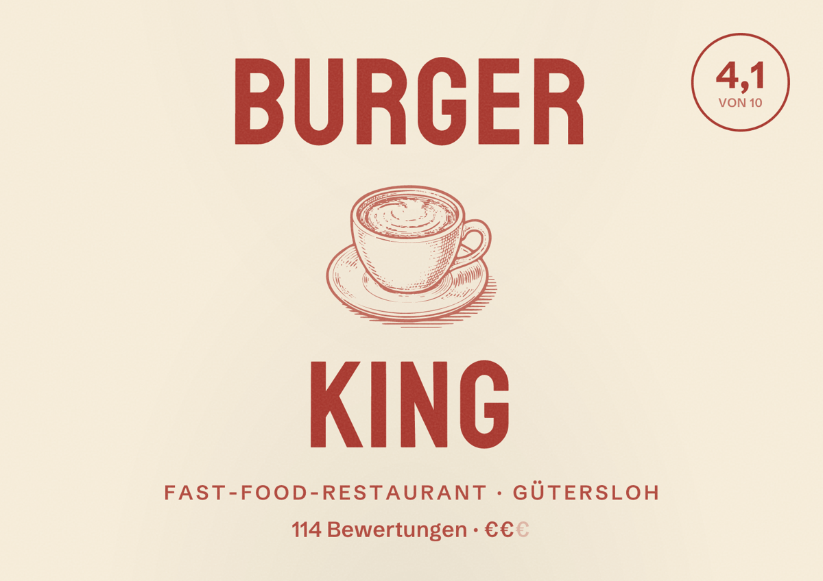Illustriertes Poster von Burger King, Fast-Food-Restaurant in Gütersloh: Bewertung 4,1 von 10 aus 114 Bewertungen, Preisniveau €€