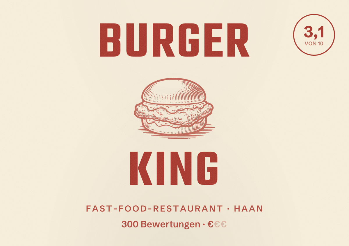 Illustriertes Poster von Burger King, Fast-Food-Restaurant in Haan: Bewertung 3,1 von 10 aus 300 Bewertungen, Preisniveau €
