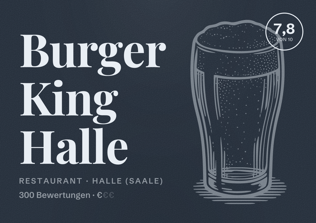 Illustriertes Poster von Burger King Halle, Restaurant in Halle (Saale): Bewertung 7,8 von 10 aus 300 Bewertungen, Preisniveau €