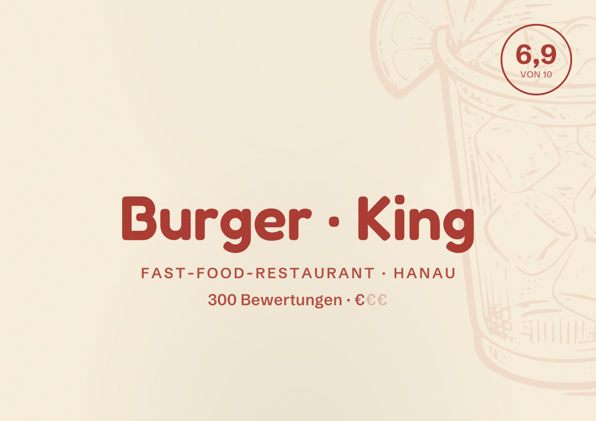 Illustriertes Poster von Burger King, Fast-Food-Restaurant in Hanau: Bewertung 6,9 von 10 aus 300 Bewertungen, Preisniveau €