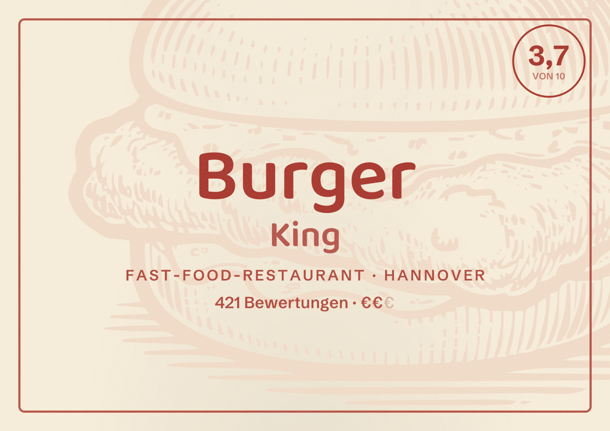 Illustriertes Poster von Burger King, Fast-Food-Restaurant in Hannover: Bewertung 3,7 von 10 aus 421 Bewertungen, Preisniveau €€