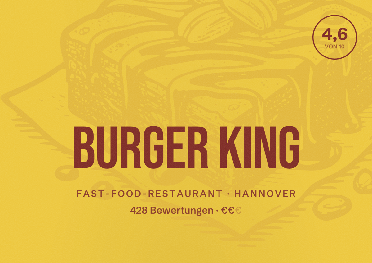 Illustriertes Poster von Burger King, Fast-Food-Restaurant in Hannover: Bewertung 4,6 von 10 aus 428 Bewertungen, Preisniveau €€