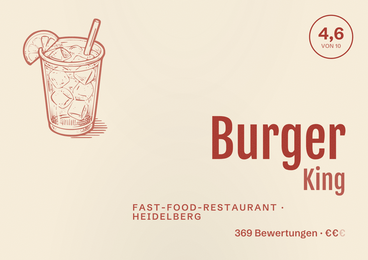 Illustriertes Poster von Burger King, Fast-Food-Restaurant in Heidelberg: Bewertung 4,6 von 10 aus 369 Bewertungen, Preisniveau €€