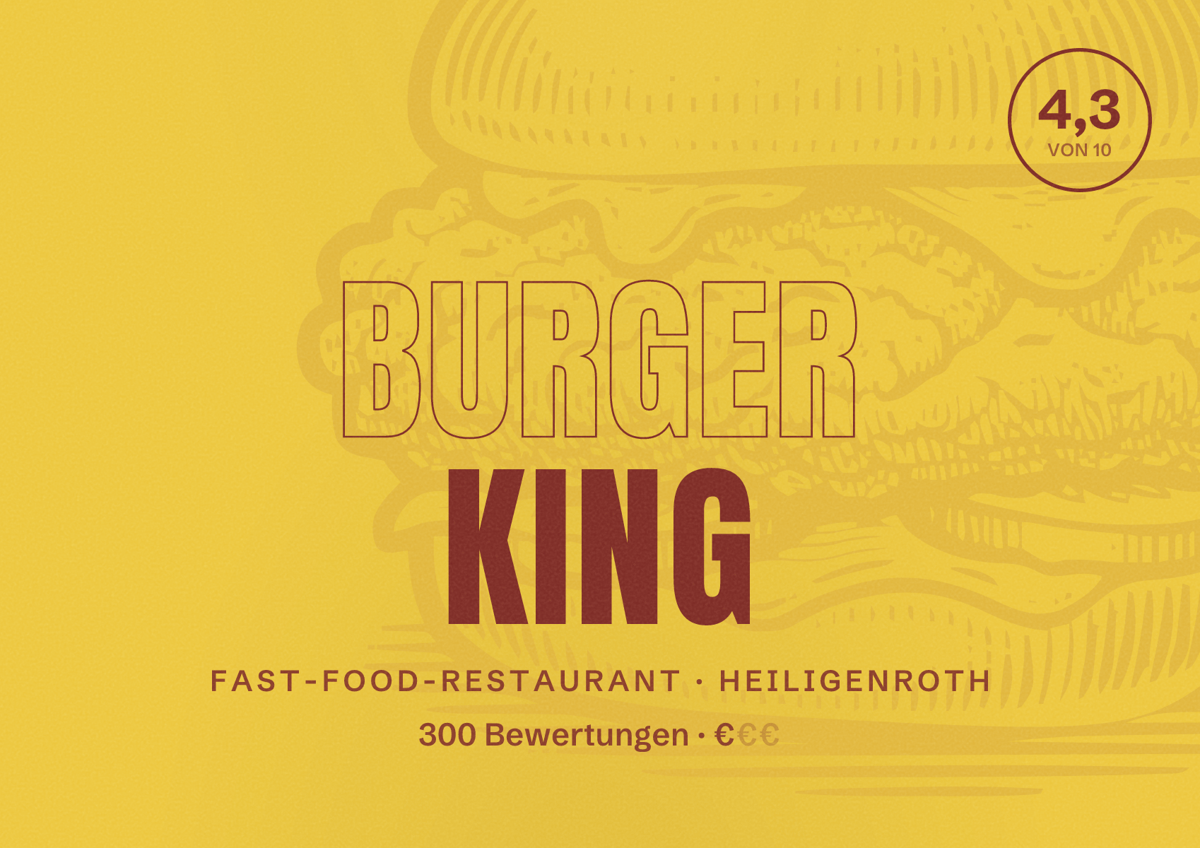 Illustriertes Poster von Burger King, Fast-Food-Restaurant in Heiligenroth: Bewertung 4,3 von 10 aus 300 Bewertungen, Preisniveau €