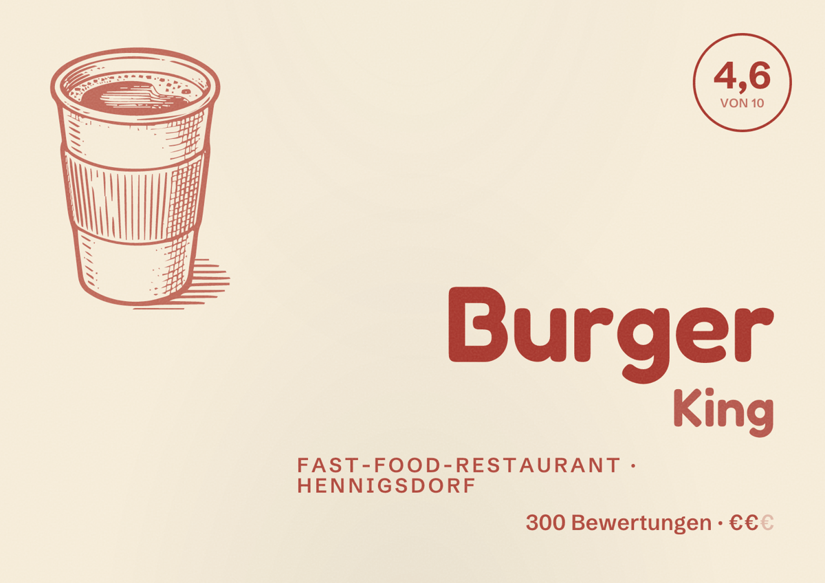 Illustriertes Poster von Burger King, Fast-Food-Restaurant in Hennigsdorf: Bewertung 4,6 von 10 aus 300 Bewertungen, Preisniveau €€