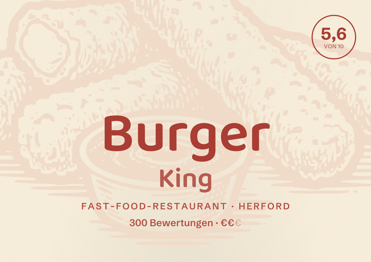 Illustriertes Poster von Burger King, Fast-Food-Restaurant in Herford: Bewertung 5,6 von 10 aus 300 Bewertungen, Preisniveau €€
