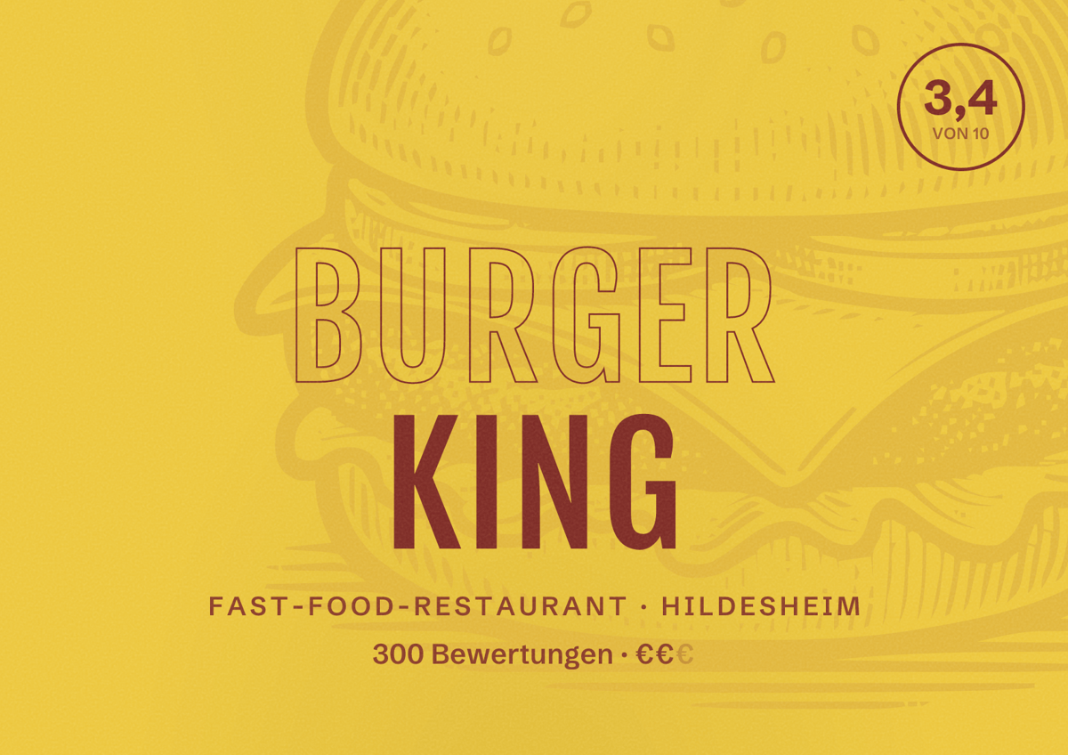 Illustriertes Poster von Burger King, Fast-Food-Restaurant in Hildesheim: Bewertung 3,4 von 10 aus 300 Bewertungen, Preisniveau €€