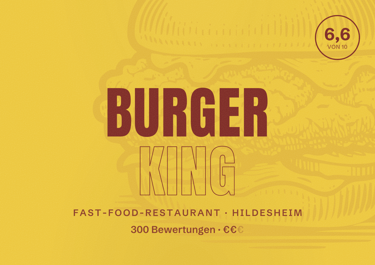Illustriertes Poster von Burger King, Fast-Food-Restaurant in Hildesheim: Bewertung 6,6 von 10 aus 300 Bewertungen, Preisniveau €€