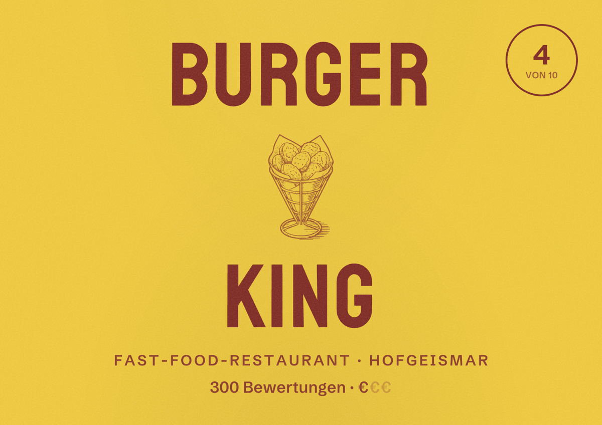 Illustriertes Poster von Burger King, Fast-Food-Restaurant in Hofgeismar: Bewertung 4 von 10 aus 300 Bewertungen, Preisniveau €