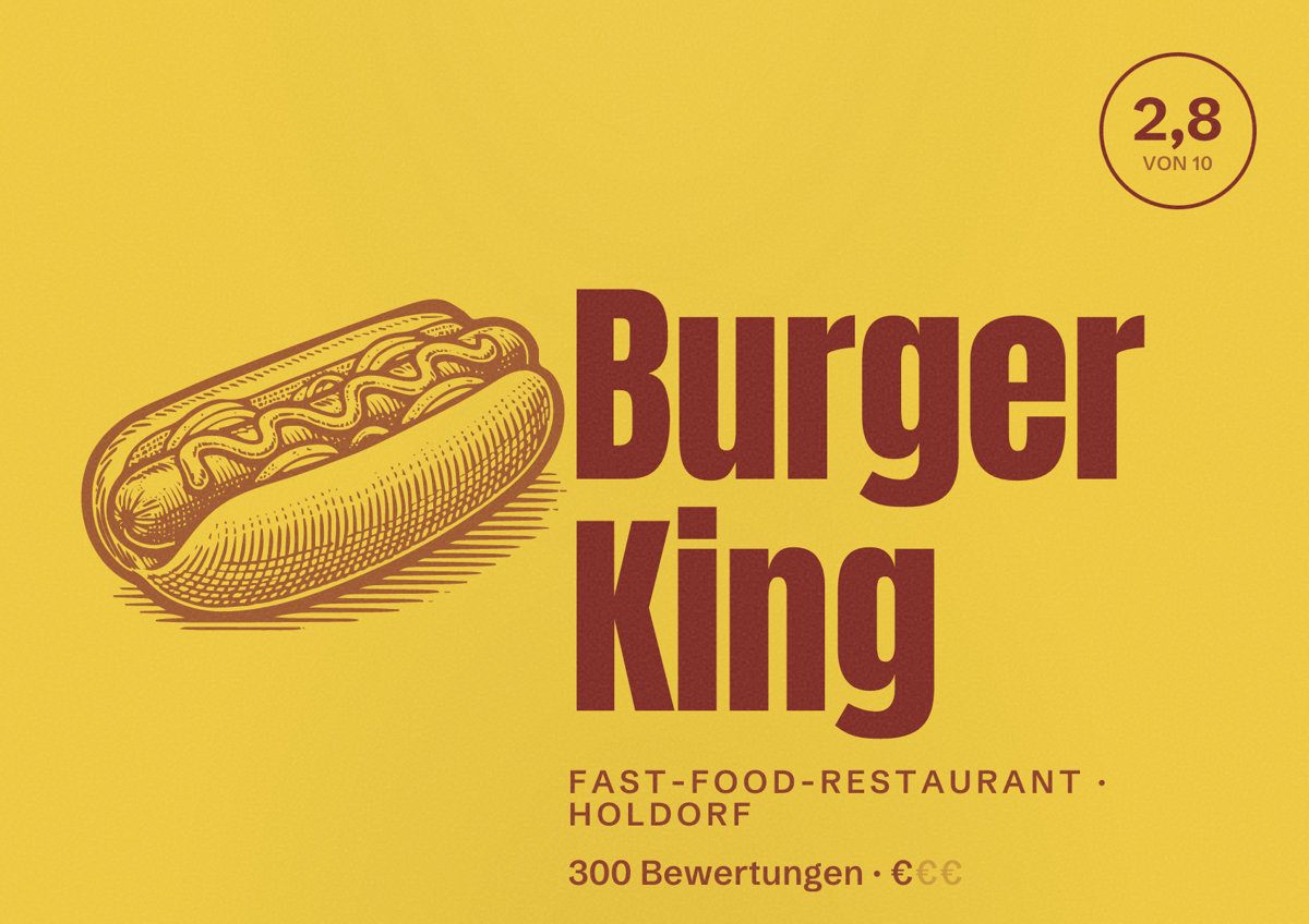 Illustriertes Poster von Burger King, Fast-Food-Restaurant in Holdorf: Bewertung 2,8 von 10 aus 300 Bewertungen, Preisniveau €