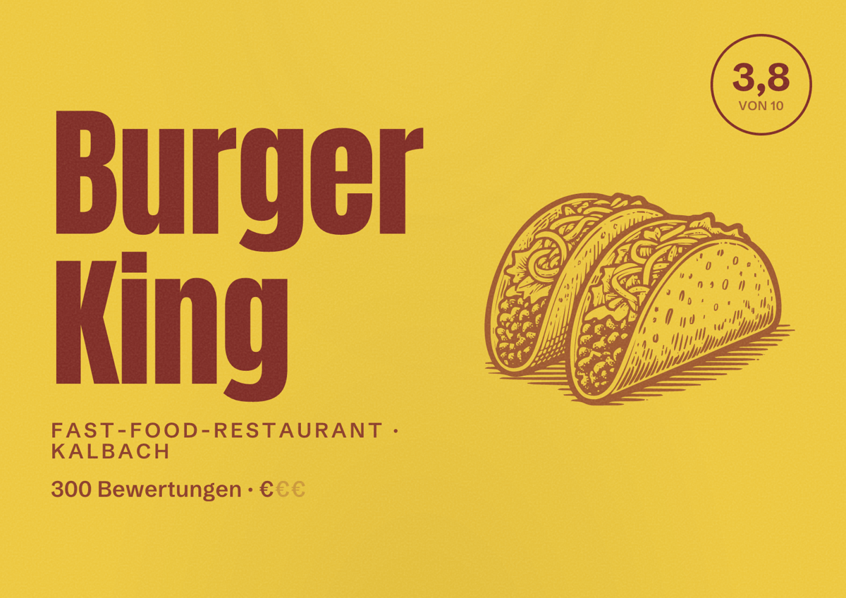 Illustriertes Poster von Burger King, Fast-Food-Restaurant in Kalbach: Bewertung 3,8 von 10 aus 300 Bewertungen, Preisniveau €