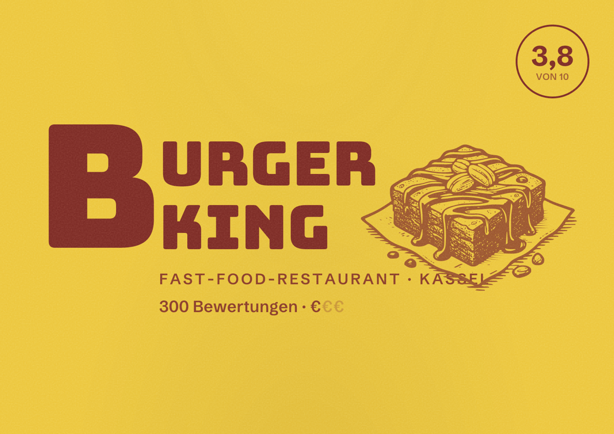Illustriertes Poster von Burger King, Fast-Food-Restaurant in Kassel: Bewertung 3,8 von 10 aus 300 Bewertungen, Preisniveau €