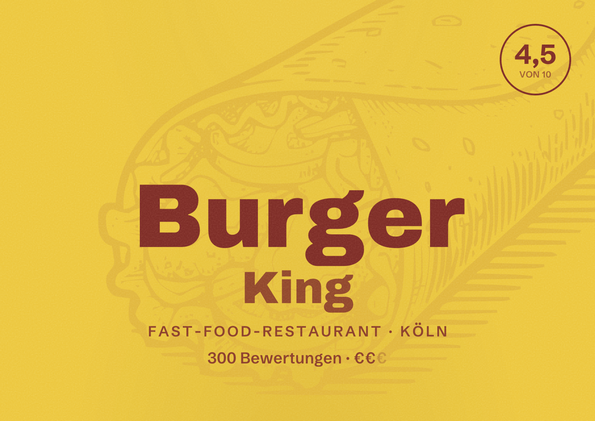 Illustriertes Poster von Burger King, Fast-Food-Restaurant in Köln: Bewertung 4,5 von 10 aus 300 Bewertungen, Preisniveau €€