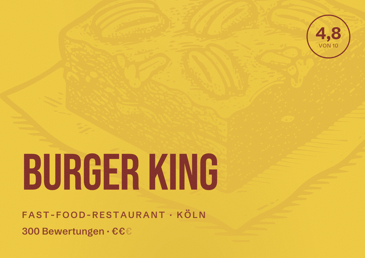 Illustriertes Poster von Burger King, Fast-Food-Restaurant in Köln: Bewertung 4,8 von 10 aus 300 Bewertungen, Preisniveau €€