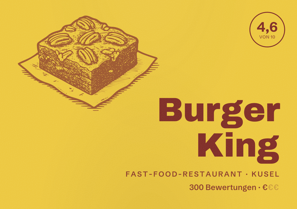 Illustriertes Poster von Burger King, Fast-Food-Restaurant in Kusel: Bewertung 4,6 von 10 aus 300 Bewertungen, Preisniveau €