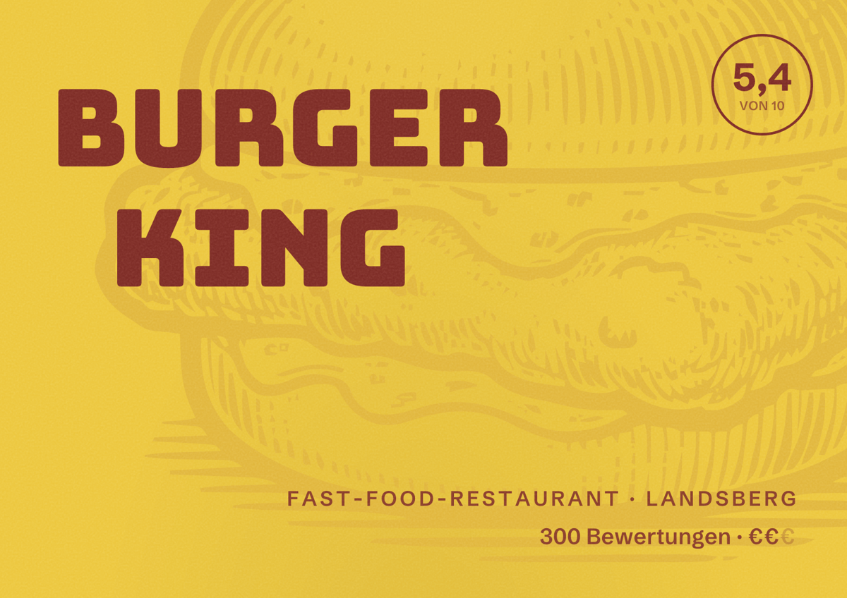 Illustriertes Poster von Burger King, Fast-Food-Restaurant in Landsberg: Bewertung 5,4 von 10 aus 300 Bewertungen, Preisniveau €€