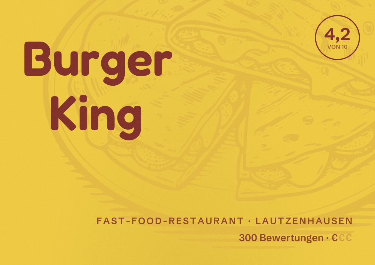 Illustriertes Poster von Burger King, Fast-Food-Restaurant in Lautzenhausen: Bewertung 4,2 von 10 aus 300 Bewertungen, Preisniveau €