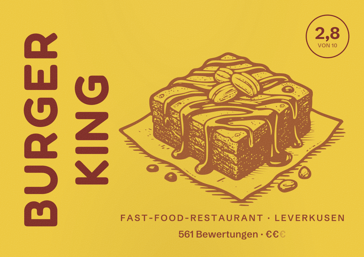 Illustriertes Poster von Burger King, Fast-Food-Restaurant in Leverkusen: Bewertung 2,8 von 10 aus 561 Bewertungen, Preisniveau €€