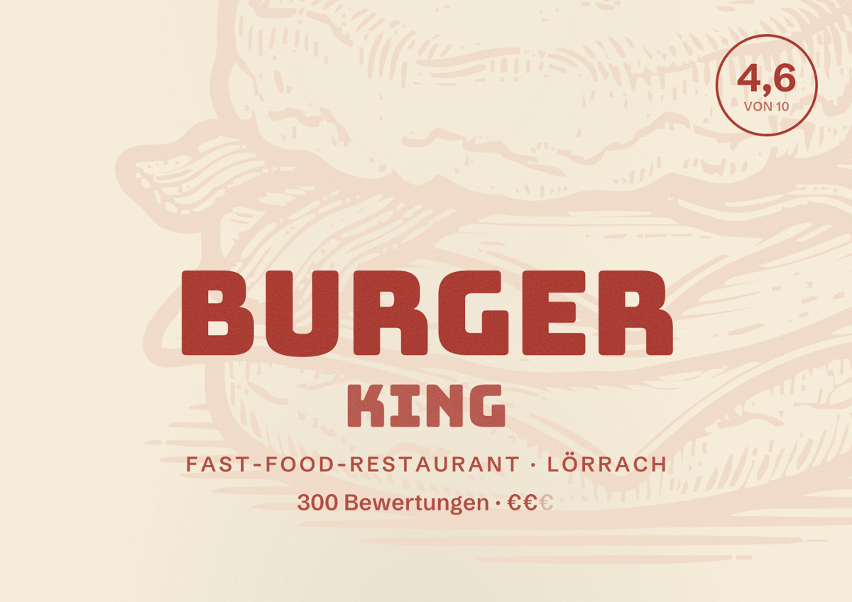 Illustriertes Poster von Burger King, Fast-Food-Restaurant in Lörrach: Bewertung 4,6 von 10 aus 300 Bewertungen, Preisniveau €€