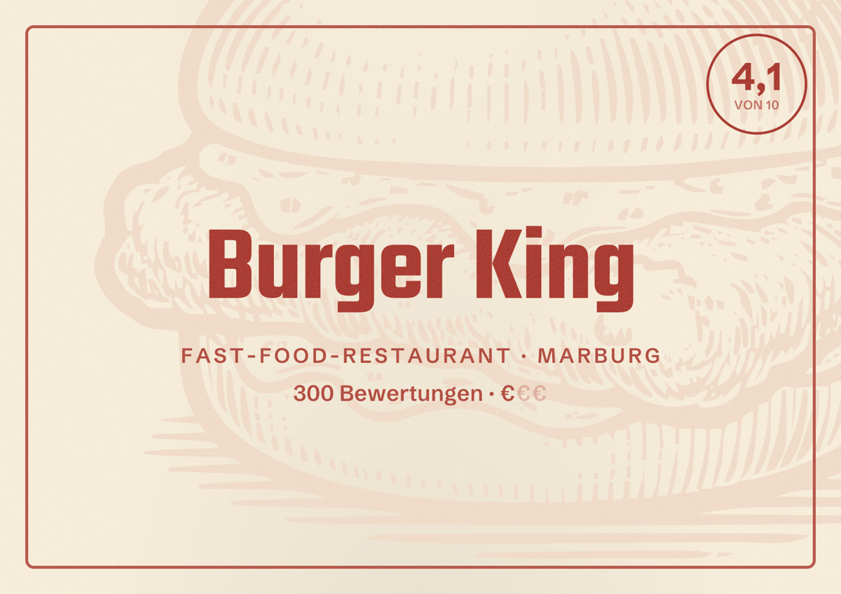 Illustriertes Poster von Burger King, Fast-Food-Restaurant in Marburg: Bewertung 4,1 von 10 aus 300 Bewertungen, Preisniveau €