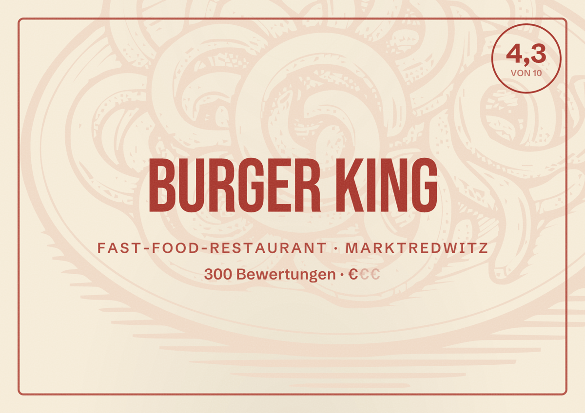 Illustriertes Poster von Burger King, Fast-Food-Restaurant in Marktredwitz: Bewertung 4,3 von 10 aus 300 Bewertungen, Preisniveau €