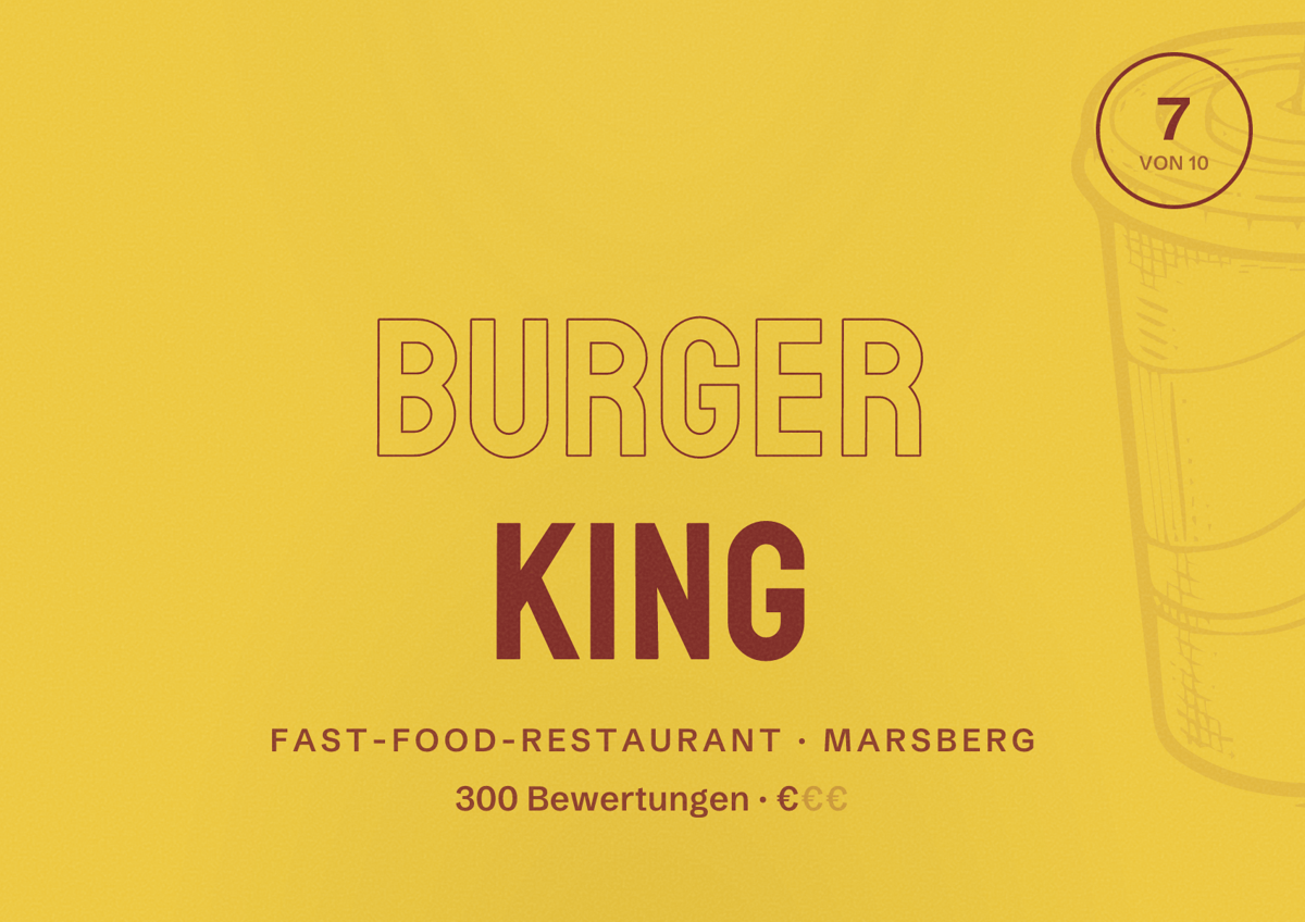 Illustriertes Poster von Burger King, Fast-Food-Restaurant in Marsberg: Bewertung 7 von 10 aus 300 Bewertungen, Preisniveau €