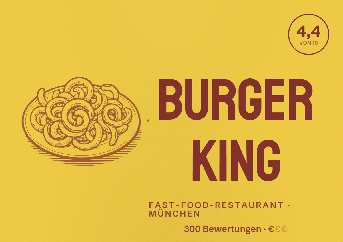 Illustriertes Poster von Burger King, Fast-Food-Restaurant in München: Bewertung 4,4 von 10 aus 300 Bewertungen, Preisniveau €