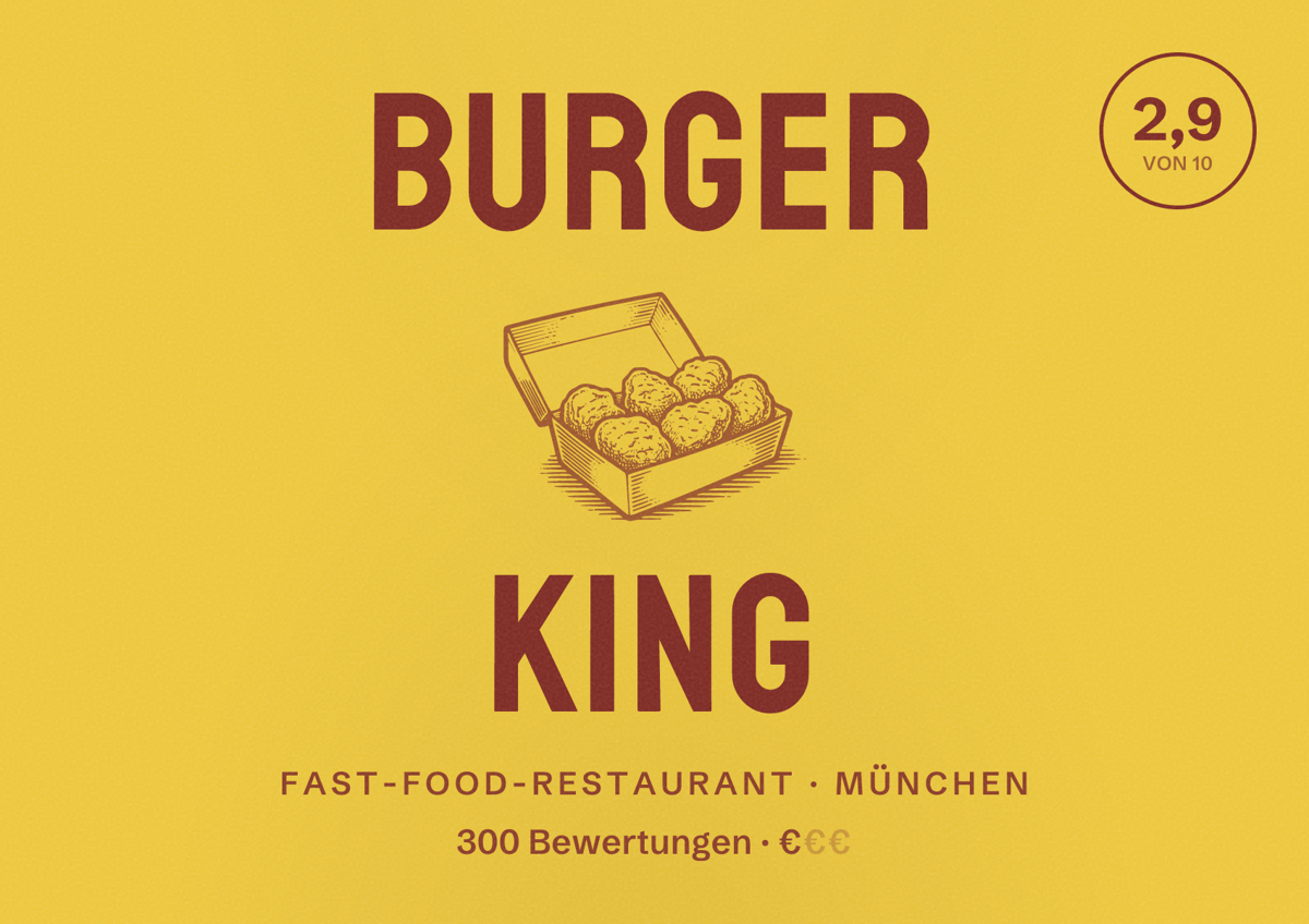 Illustriertes Poster von Burger King, Fast-Food-Restaurant in München: Bewertung 2,9 von 10 aus 300 Bewertungen, Preisniveau €
