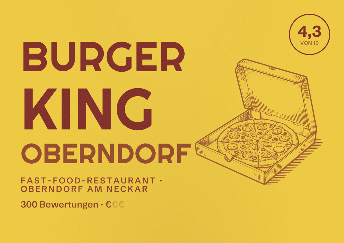 Illustriertes Poster von Burger King Oberndorf, Fast-Food-Restaurant in Oberndorf am Neckar: Bewertung 4,3 von 10 aus 300 Bewertungen, Preisniveau €