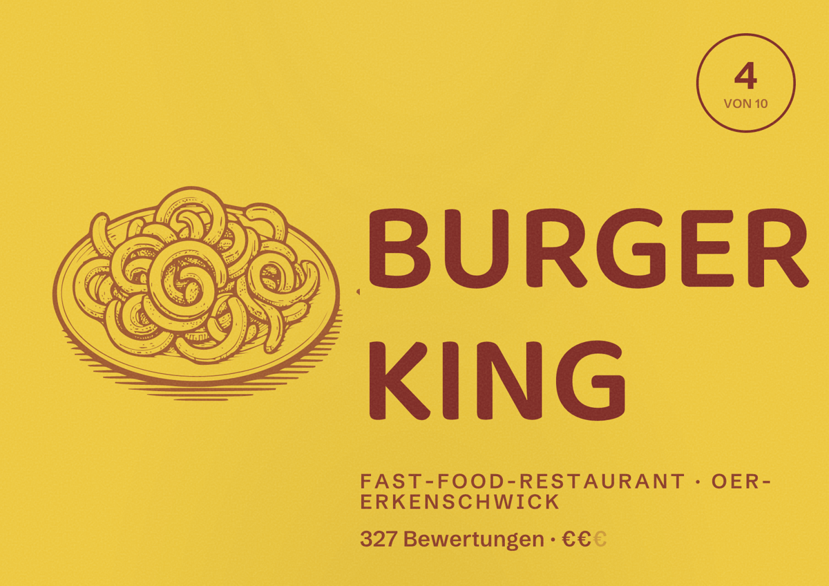 Illustriertes Poster von BURGER KING, Fast-Food-Restaurant in Oer-Erkenschwick: Bewertung 4 von 10 aus 327 Bewertungen, Preisniveau €€