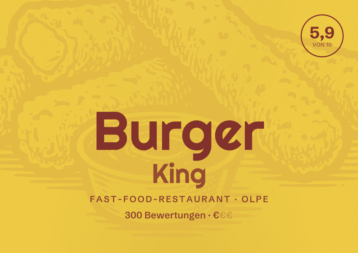 Illustriertes Poster von Burger King, Fast-Food-Restaurant in Olpe: Bewertung 5,9 von 10 aus 300 Bewertungen, Preisniveau €