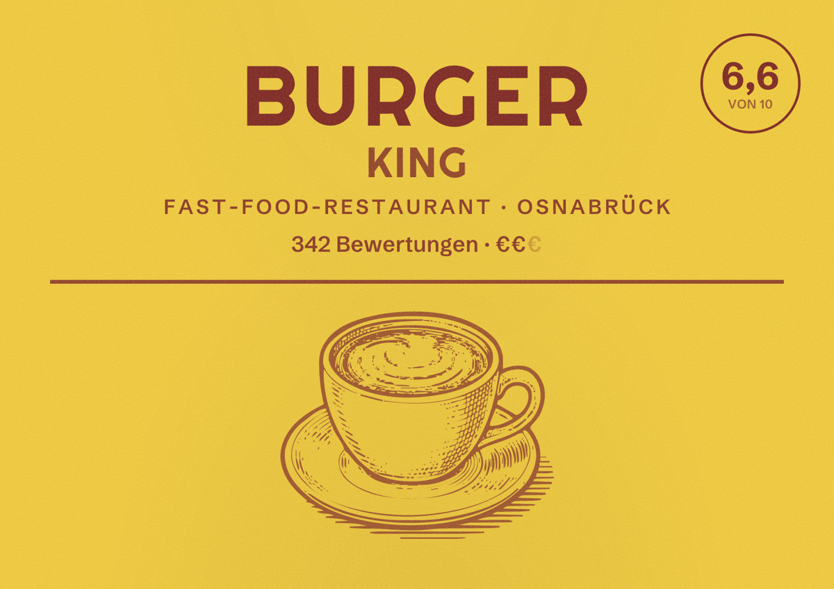 Illustriertes Poster von Burger King, Fast-Food-Restaurant in Osnabrück: Bewertung 6,6 von 10 aus 342 Bewertungen, Preisniveau €€