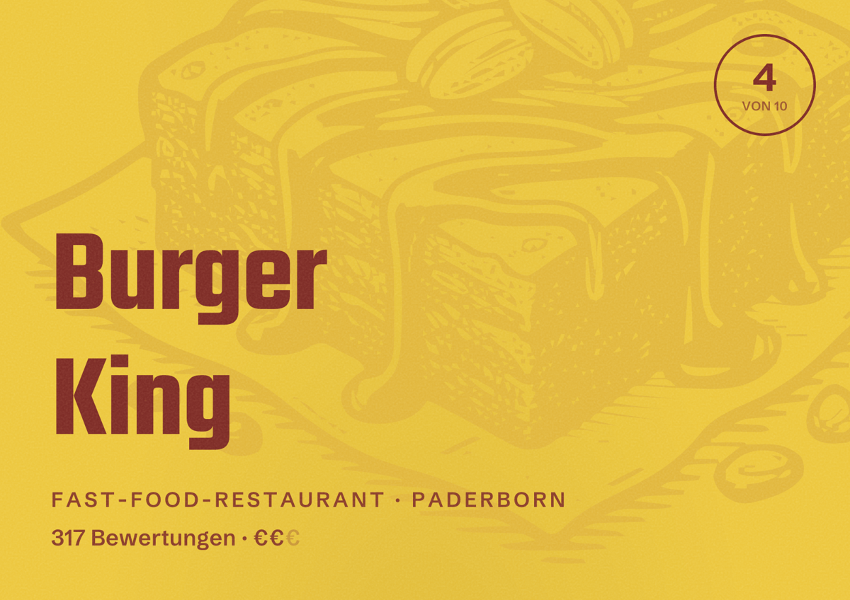 Illustriertes Poster von Burger King, Fast-Food-Restaurant in Paderborn: Bewertung 4 von 10 aus 317 Bewertungen, Preisniveau €€