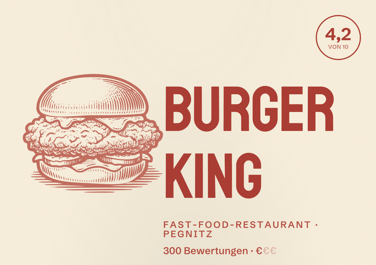 Illustriertes Poster von Burger King, Fast-Food-Restaurant in Pegnitz: Bewertung 4,2 von 10 aus 300 Bewertungen, Preisniveau €