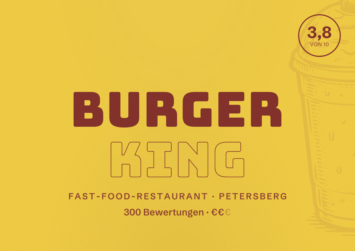 Illustriertes Poster von Burger King, Fast-Food-Restaurant in Petersberg: Bewertung 3,8 von 10 aus 300 Bewertungen, Preisniveau €€