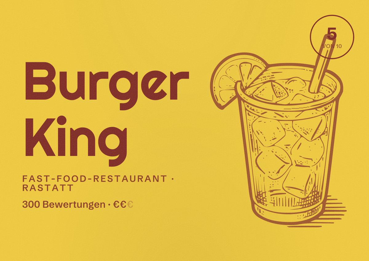 Illustriertes Poster von Burger King, Fast-Food-Restaurant in Rastatt: Bewertung 5 von 10 aus 300 Bewertungen, Preisniveau €€