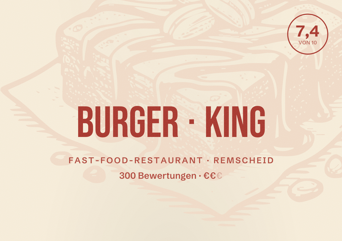 Illustriertes Poster von Burger King, Fast-Food-Restaurant in Remscheid: Bewertung 7,4 von 10 aus 300 Bewertungen, Preisniveau €€