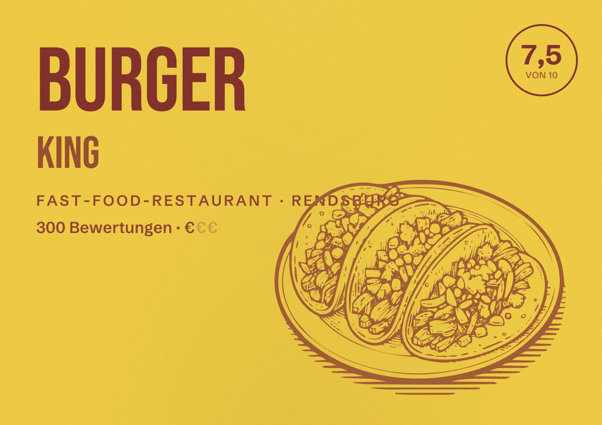 Illustriertes Poster von Burger King, Fast-Food-Restaurant in Rendsburg: Bewertung 7,5 von 10 aus 300 Bewertungen, Preisniveau €