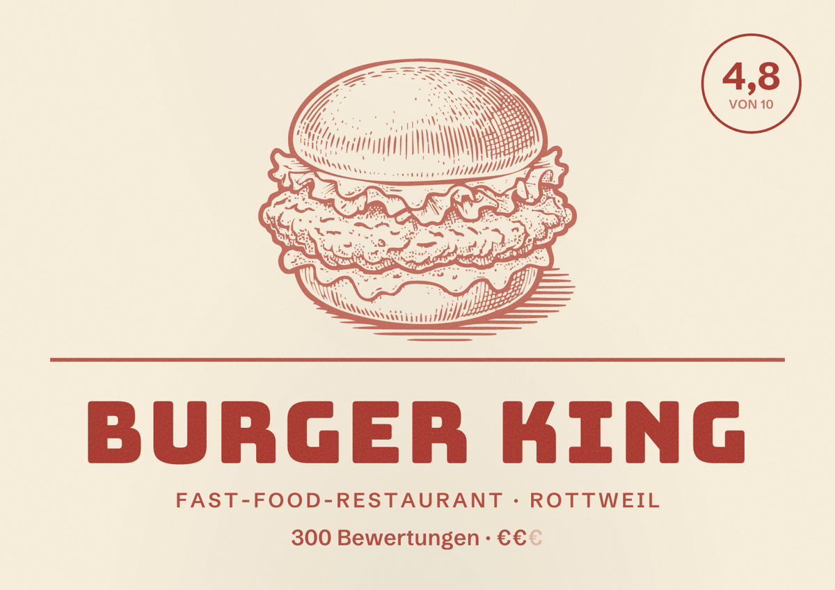 Illustriertes Poster von Burger King, Fast-Food-Restaurant in Rottweil: Bewertung 4,8 von 10 aus 300 Bewertungen, Preisniveau €€