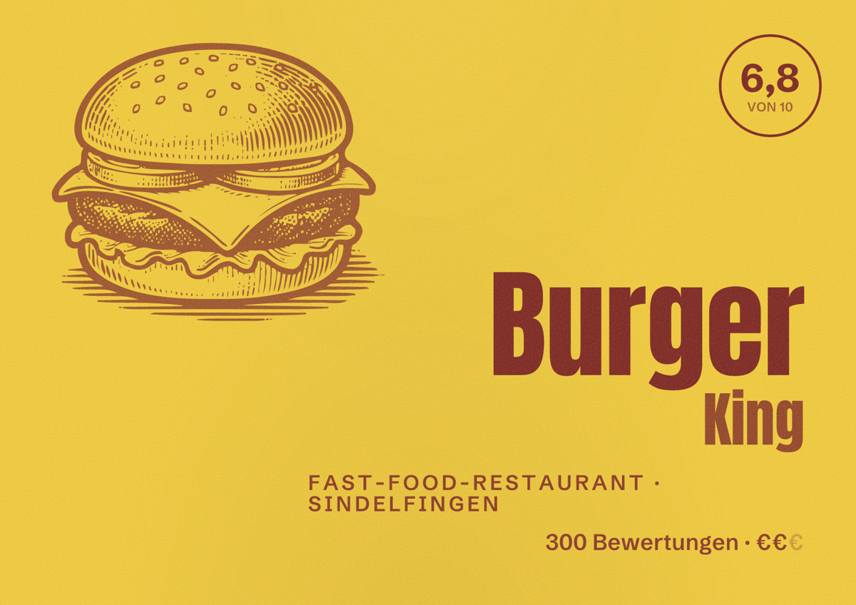 Illustriertes Poster von Burger King, Fast-Food-Restaurant in Sindelfingen: Bewertung 6,8 von 10 aus 300 Bewertungen, Preisniveau €€