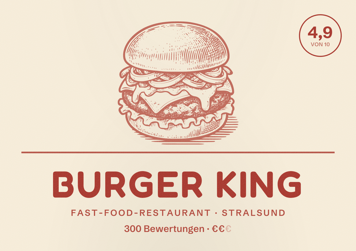 Illustriertes Poster von Burger King, Fast-Food-Restaurant in Stralsund: Bewertung 4,9 von 10 aus 300 Bewertungen, Preisniveau €€