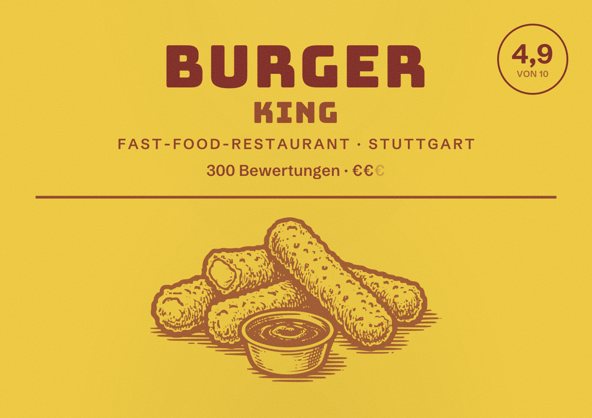 Illustriertes Poster von Burger King, Fast-Food-Restaurant in Stuttgart: Bewertung 4,9 von 10 aus 300 Bewertungen, Preisniveau €€