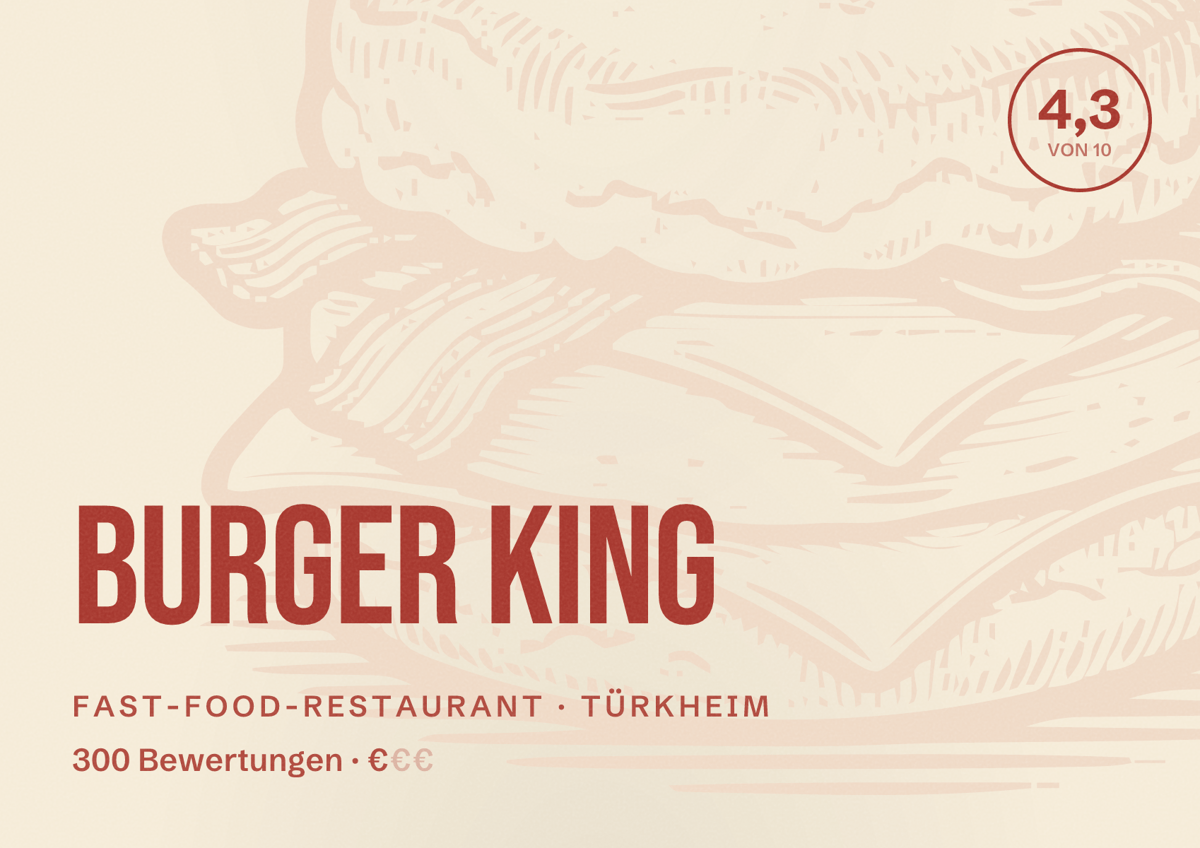 Illustriertes Poster von Burger King, Fast-Food-Restaurant in Türkheim: Bewertung 4,3 von 10 aus 300 Bewertungen, Preisniveau €