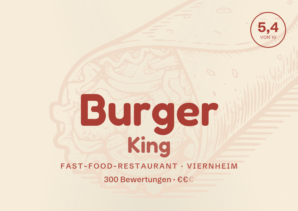 Illustriertes Poster von Burger King, Fast-Food-Restaurant in Viernheim: Bewertung 5,4 von 10 aus 300 Bewertungen, Preisniveau €€