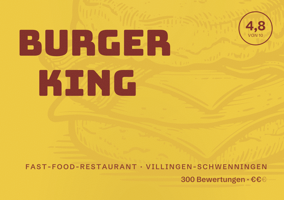 Illustriertes Poster von Burger King, Fast-Food-Restaurant in Villingen-Schwenningen: Bewertung 4,8 von 10 aus 300 Bewertungen, Preisniveau €€