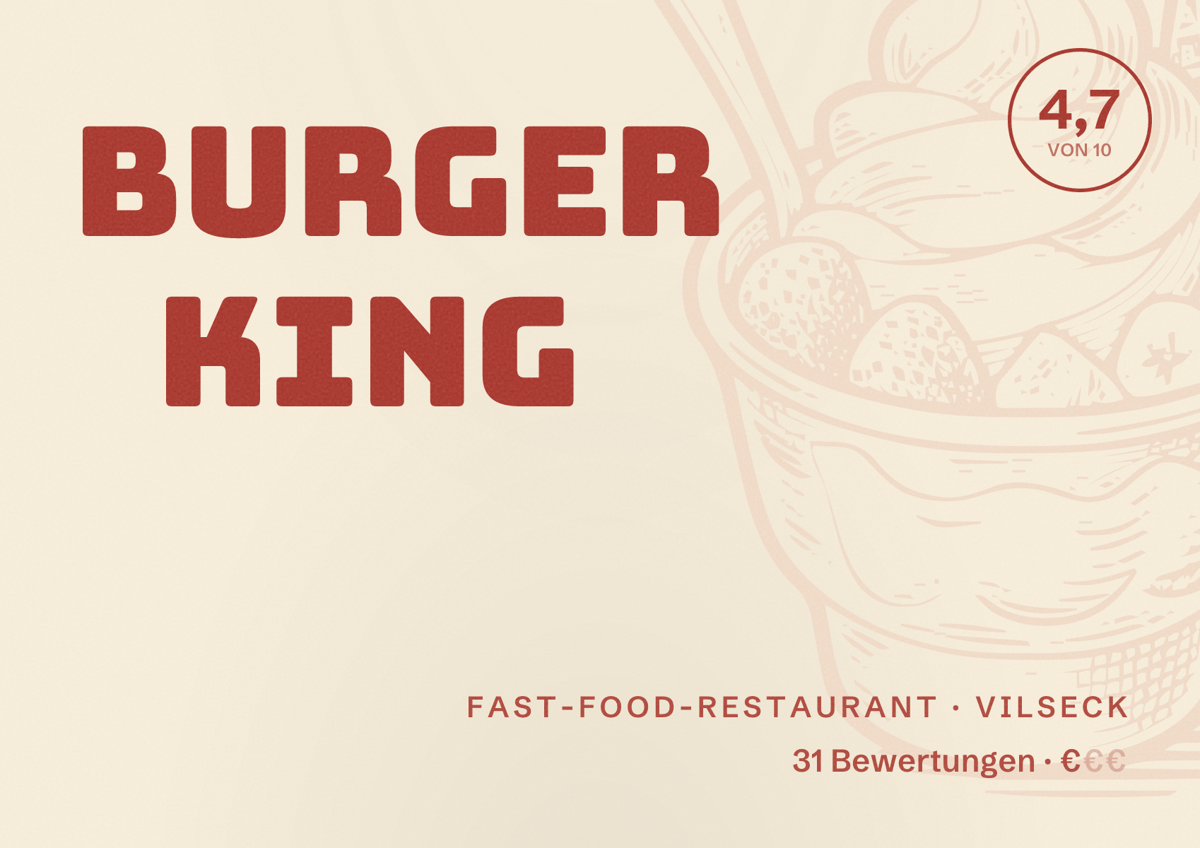 Illustriertes Poster von Burger King, Fast-Food-Restaurant in Vilseck: Bewertung 4,7 von 10 aus 31 Bewertungen, Preisniveau €