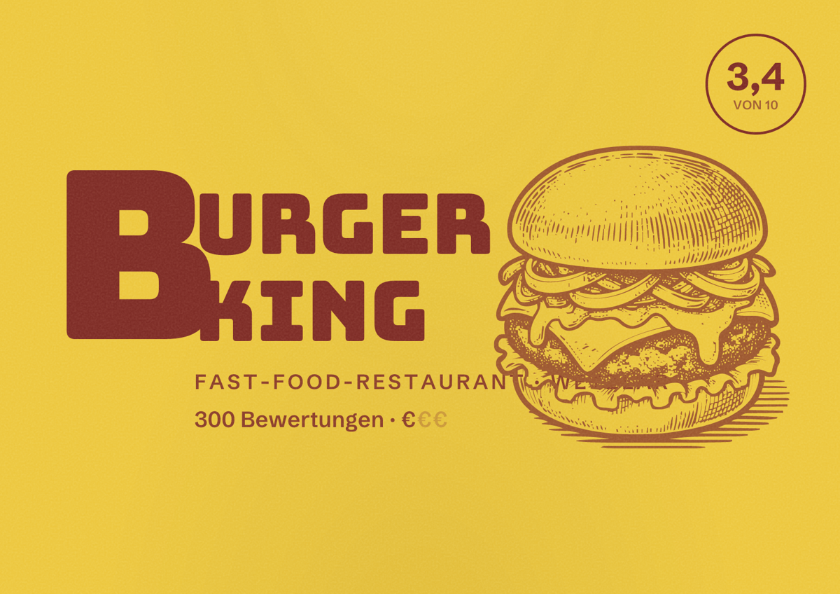 Illustriertes Poster von Burger King, Fast-Food-Restaurant in Wetzlar: Bewertung 3,4 von 10 aus 300 Bewertungen, Preisniveau €